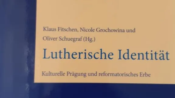 Lutherische Identität - Kulturelle Prägung und reformatorisches Erbe