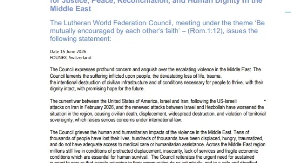 Statement: LWF Council’s Call for Justice, Peace, Reconciliation, and Human Dignity in the Middle East